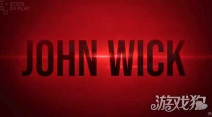 《疾速追杀》3A大作信息汇总：基努回归暴力美学