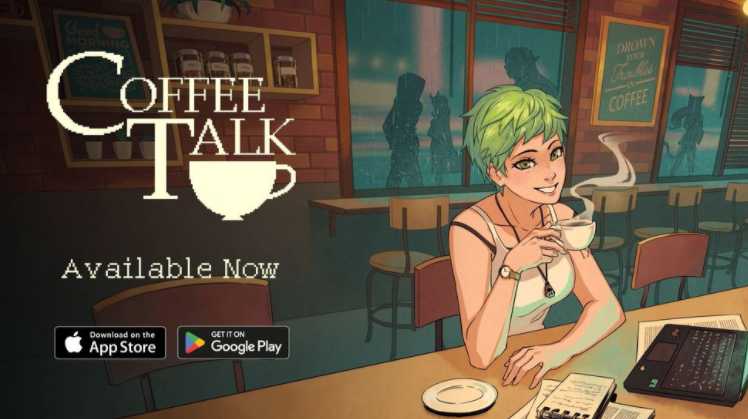 温馨叙事游戏《Coffee Talk: Episode 1》于 iOS、Android 平台推出 调制热饮陪伴顾客度过长夜
